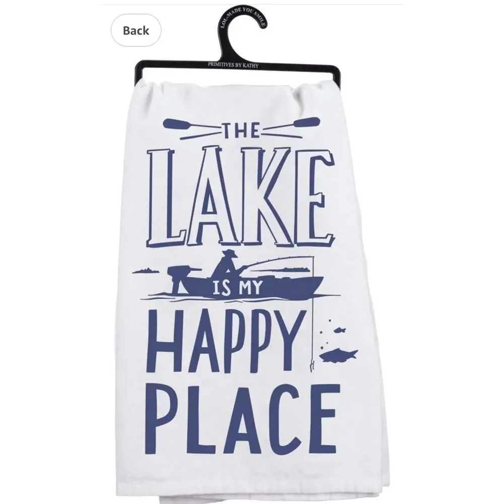 NWT ‘The Lake is My Happy Place’ Blue Kitchen Tea Towel - Primitives By Kathy
